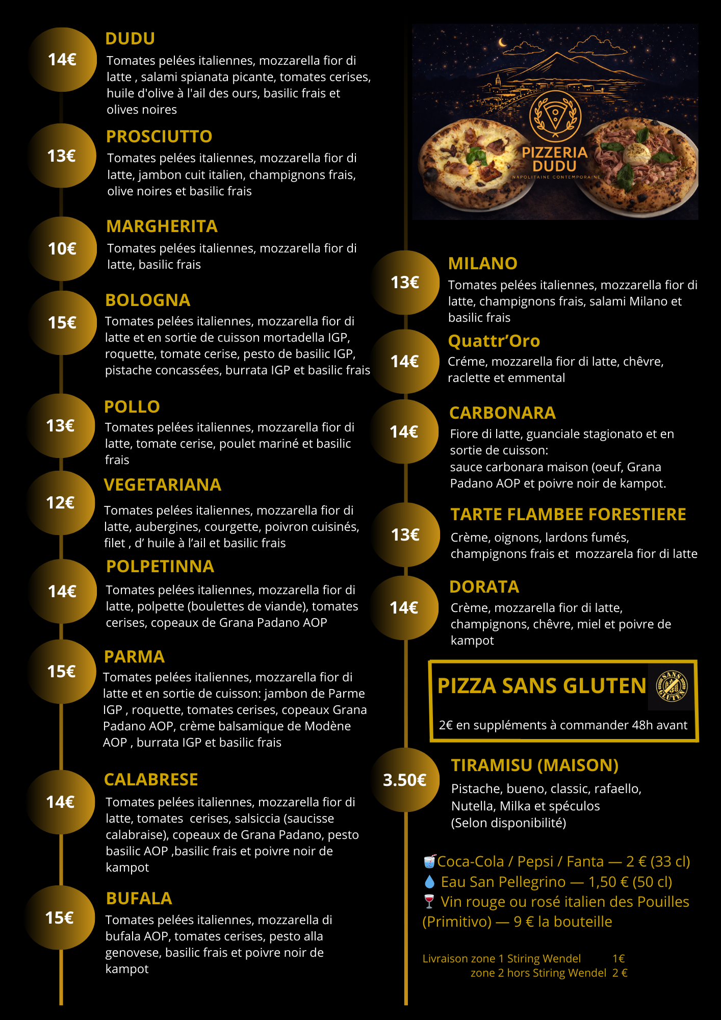 Carte originale des pizzas, desserts et boissons de la Pizzeria Dudu